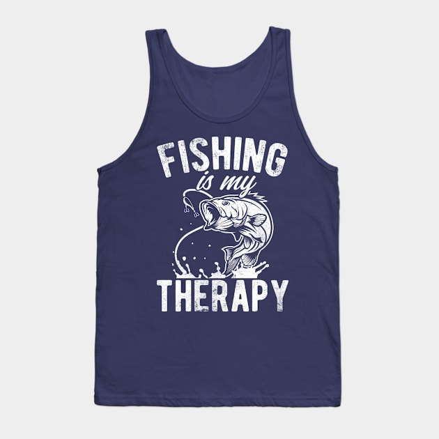 Retro Vintage Fishing Is My Therapy Funny Fisherman Gift Tank Top by HCMGift